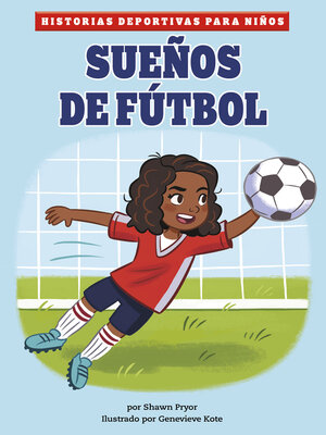 cover image of Sueños de fútbol
